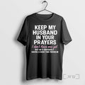 Trending Keep My Husband In Your Prayers I Dont Have One Yet But Hes Obviously