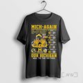 Trending Michigan Mich Again 5 Peat Our Bichigan Hail To The Victors Premium T Shirts