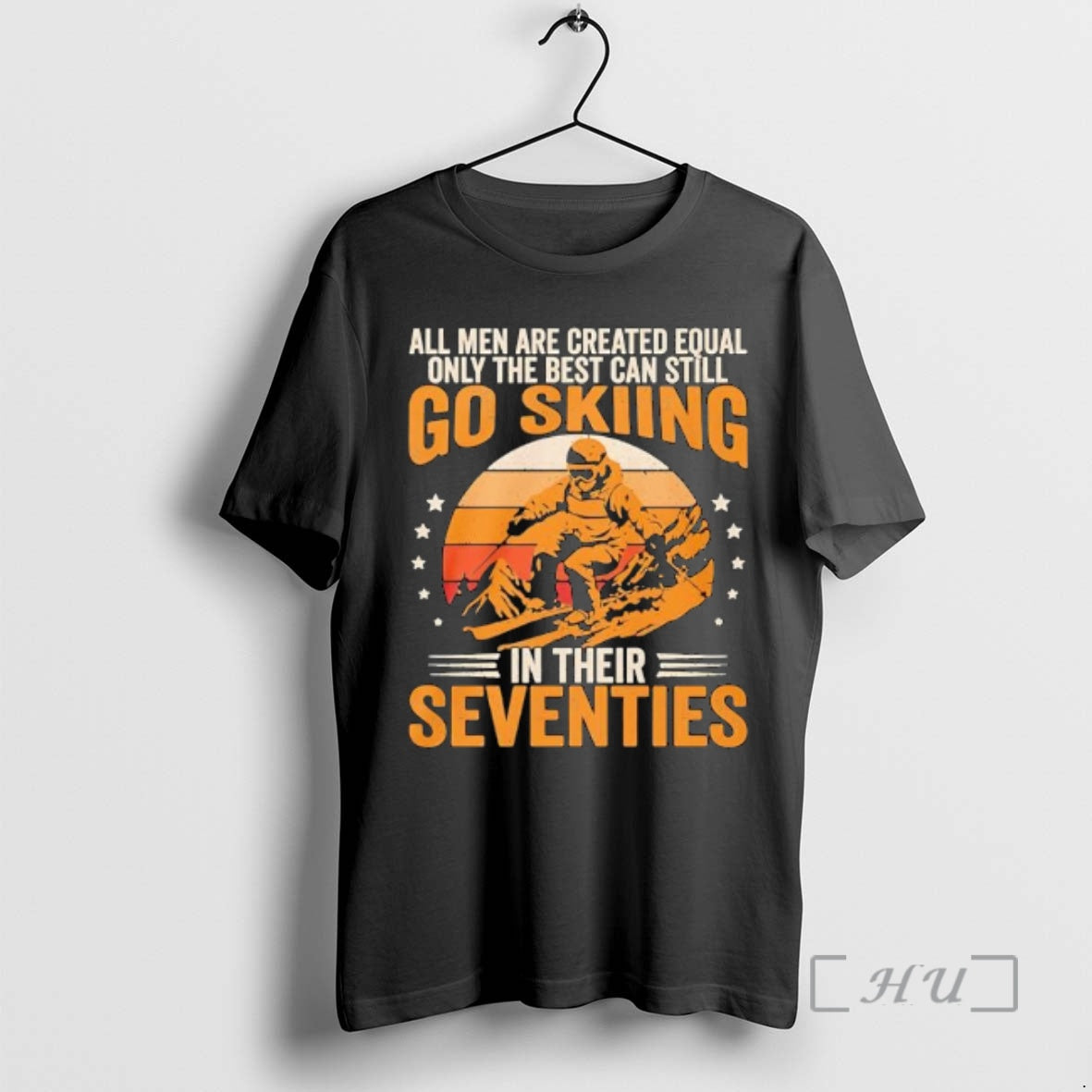 Trending The Best Men Still Go Skiing In Their Seventies Vintage Premium T Shirts Sweater