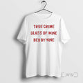 Trending True Crime Glass Of Wine Bed By Nine