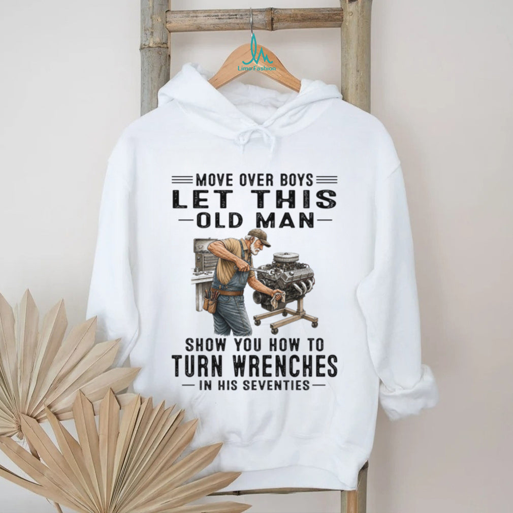 Turn Wrenches Old Man Mechanic Garage Shirt