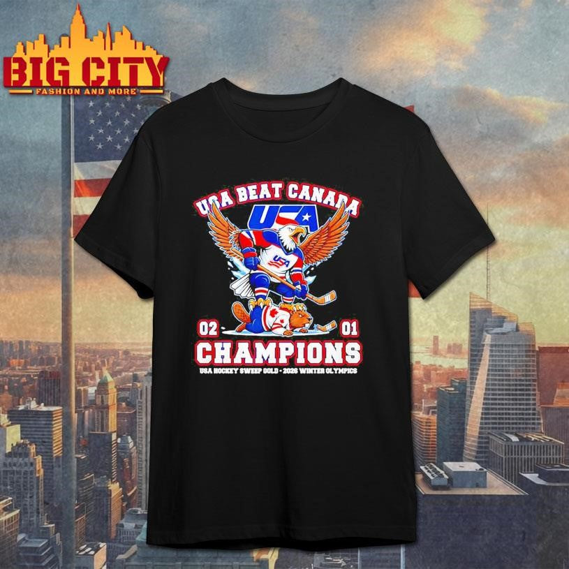 USA beat Canada 2-1 Champions USA Hockey Sweep Gold 2026 Winter Olympics Shirt Unisex