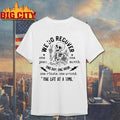We Do Recover One Day At A Time Skeleton Recovery Shirt Unisex