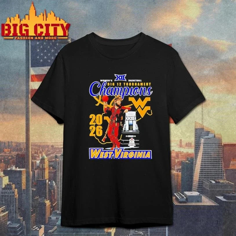 West Virginia Mountaineers Women’s Basketball Big 12 Tournament Champions Shirt Unisex