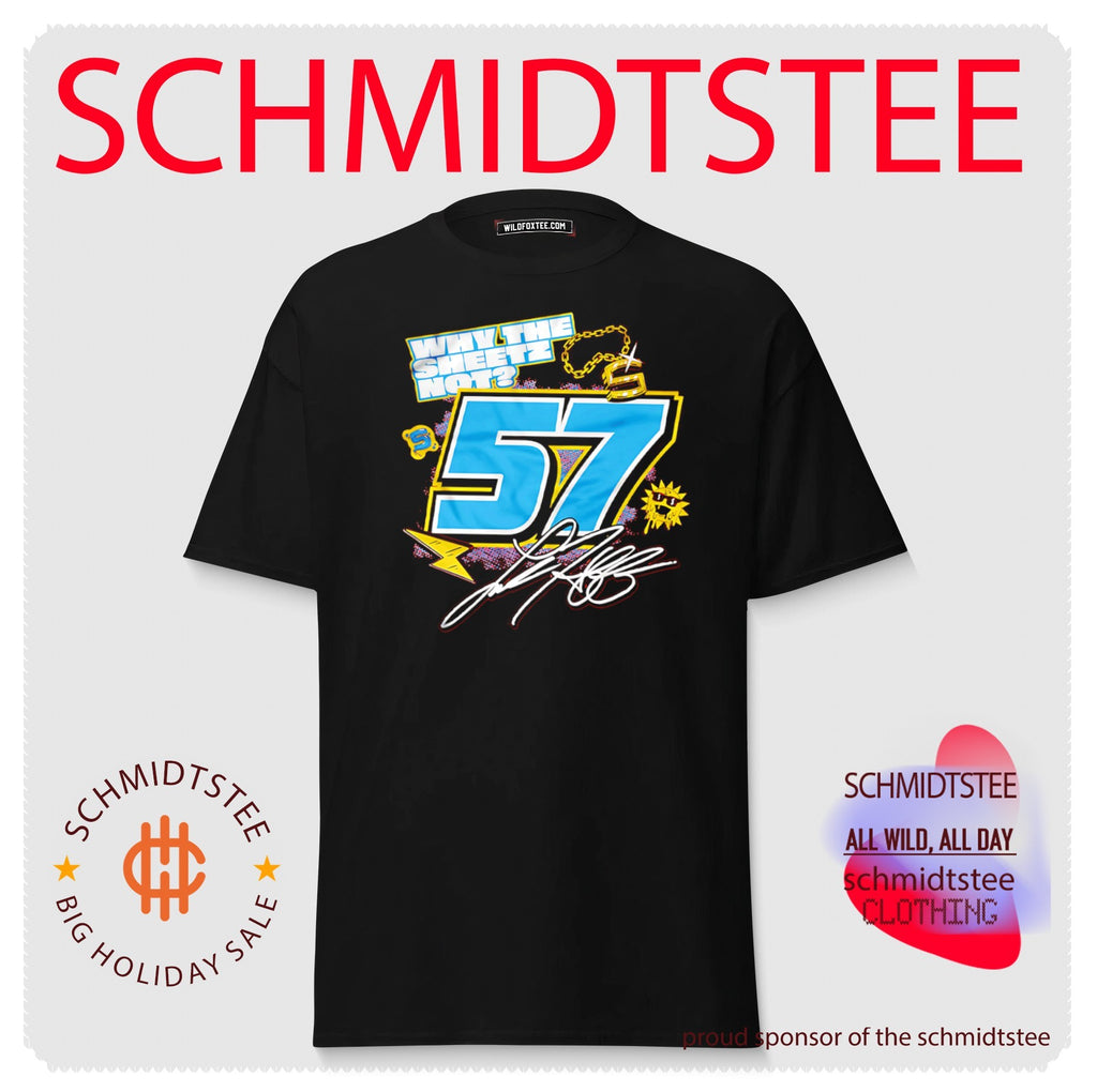 Why the Sheetz Not 57 Racing motorsport shirt
