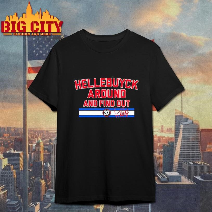 Winnipeg Jets Connor Hellebuyck Around and Find Out signature Shirt Unisex