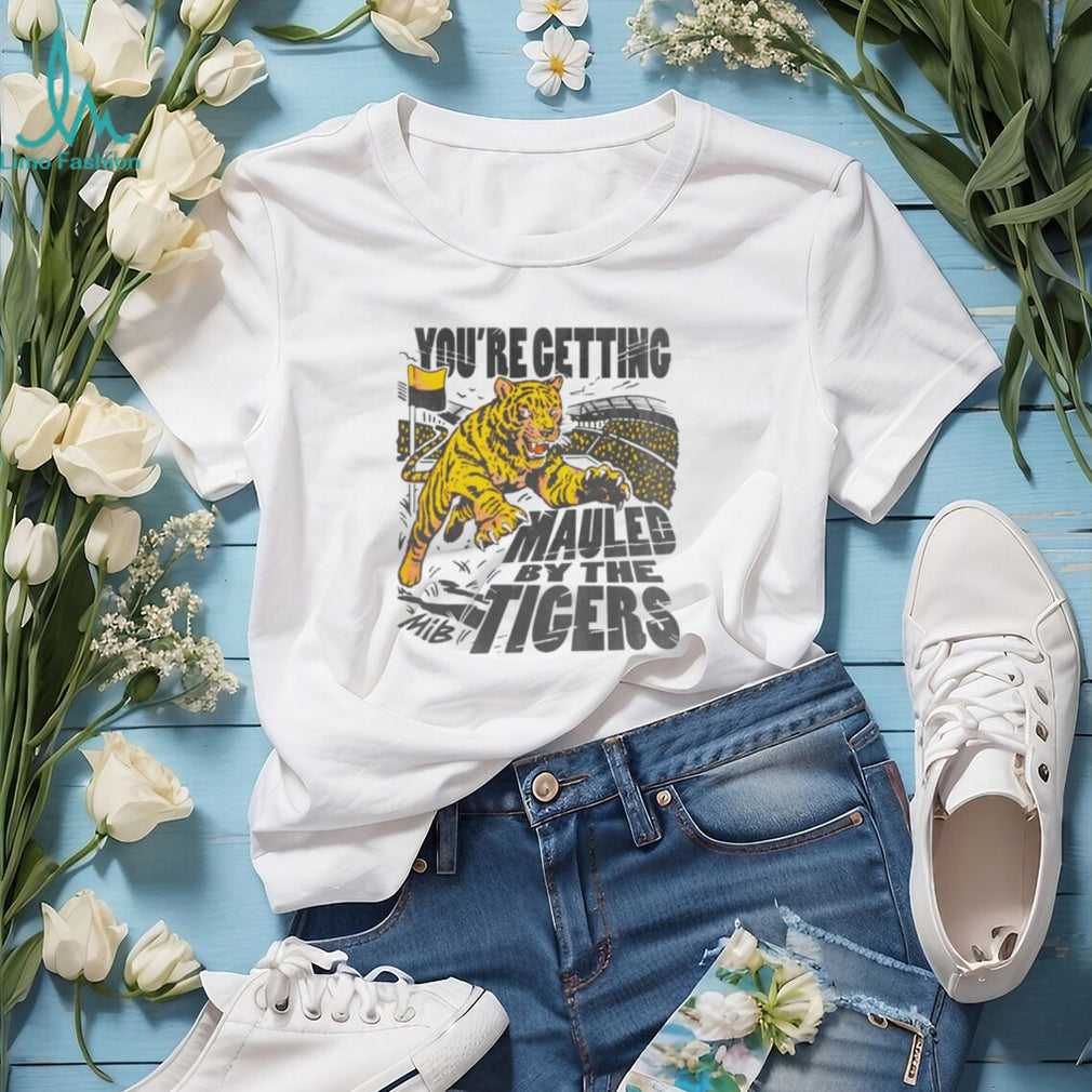 You’re Getting Mauled By The Tigers Mascot Sports shirt