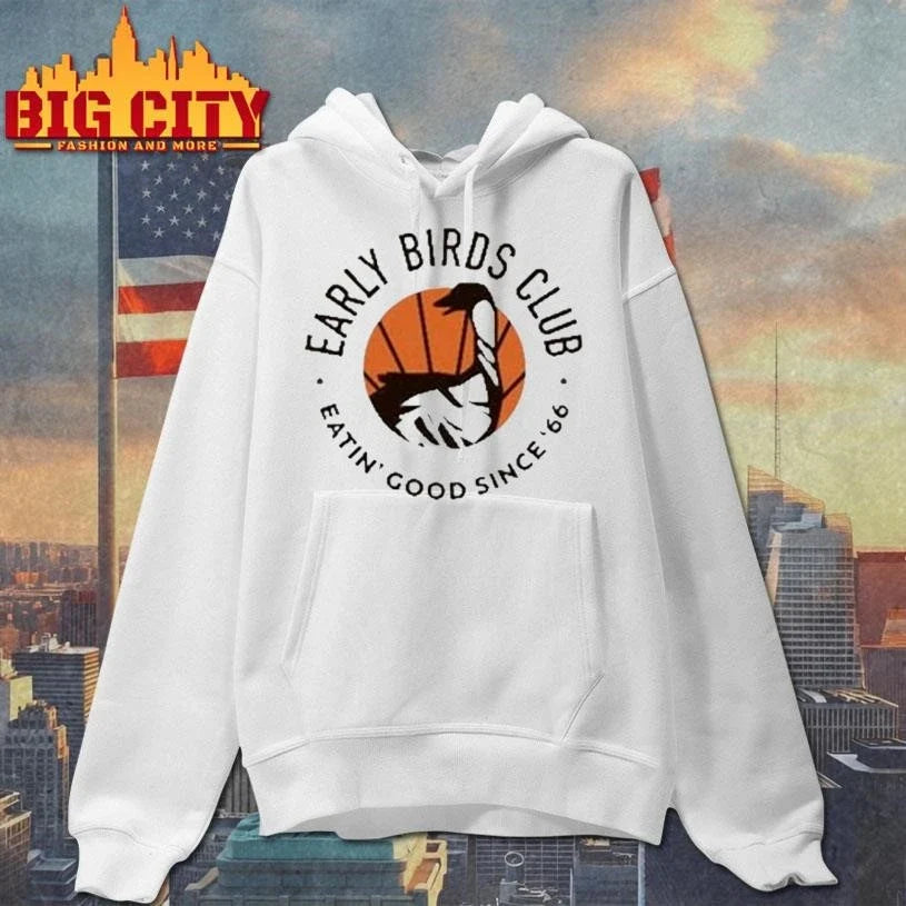 Zippys Early Birds Club Eatin Good Since 66 Shirt Unisex