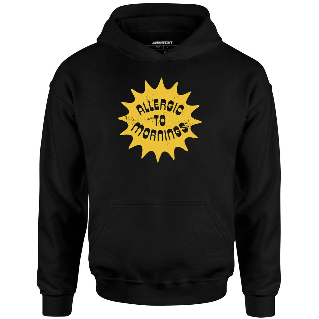 Allergic to Mornings - Unisex