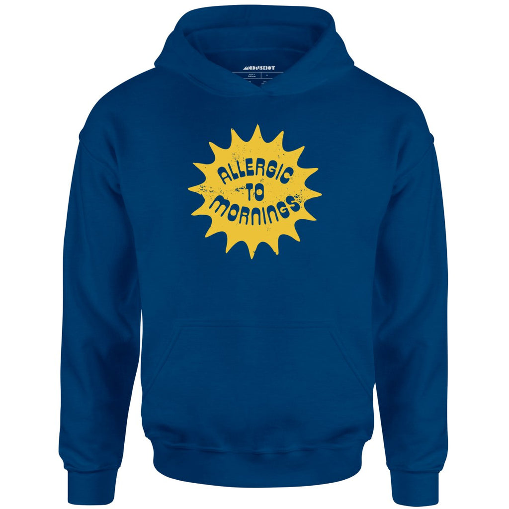Allergic to Mornings - Unisex