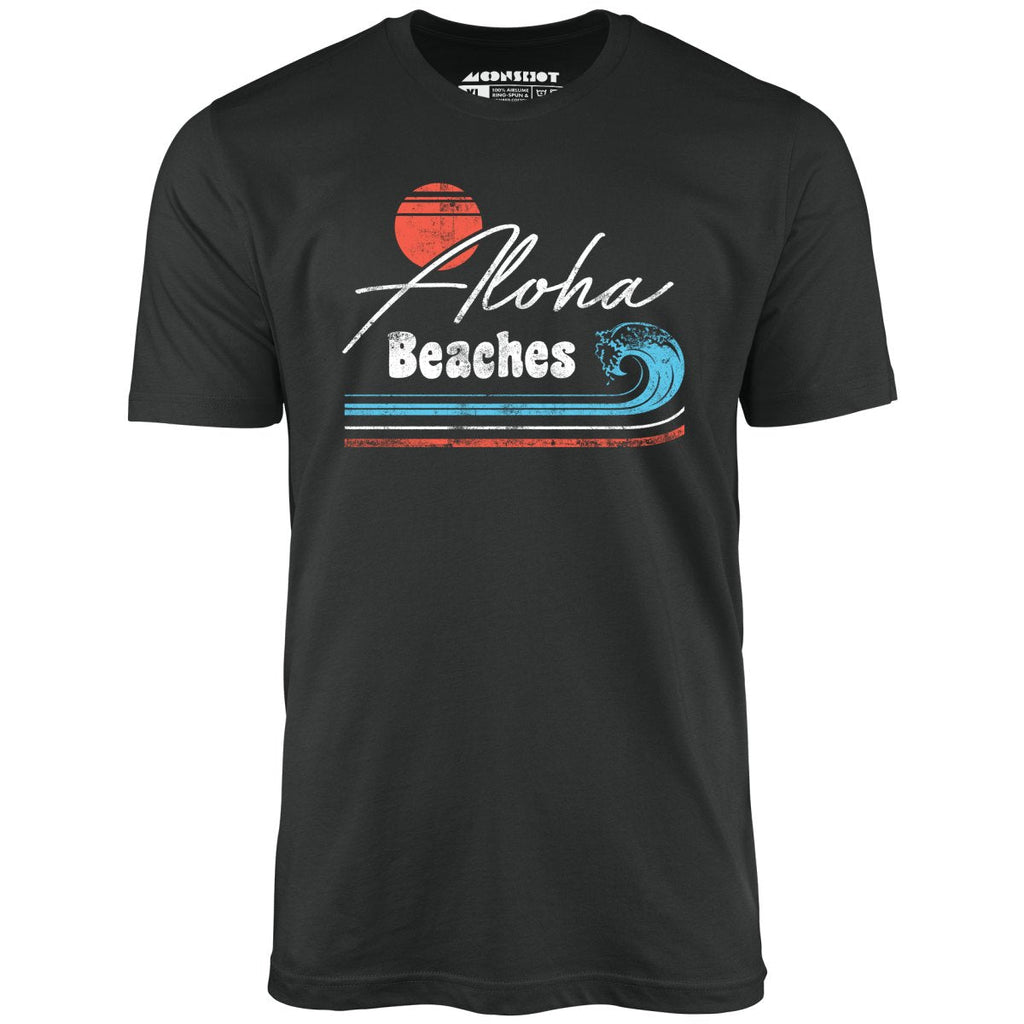 Aloha Beaches - Unisex
