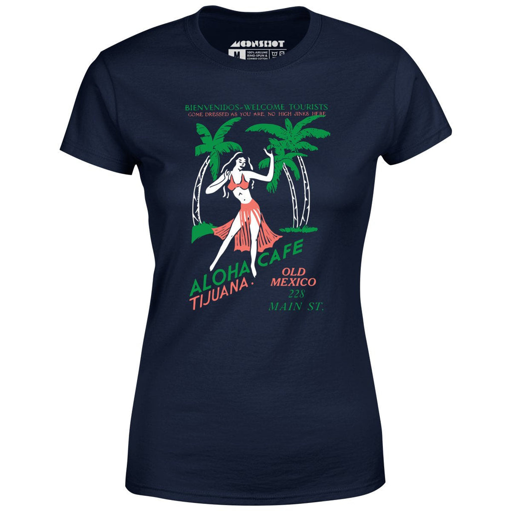 Aloha Cafe - Tijuana, Mexico - Vintage Tiki Bar - Women's