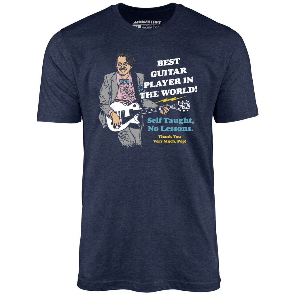 Best Guitar Player in The World! - Unisex