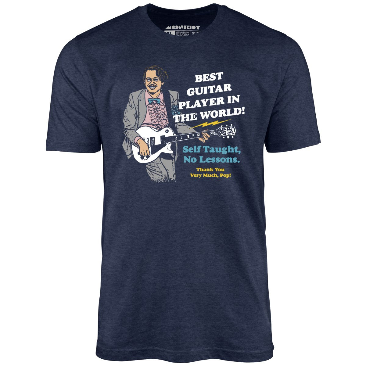 Best Guitar Player in The World! - Unisex
