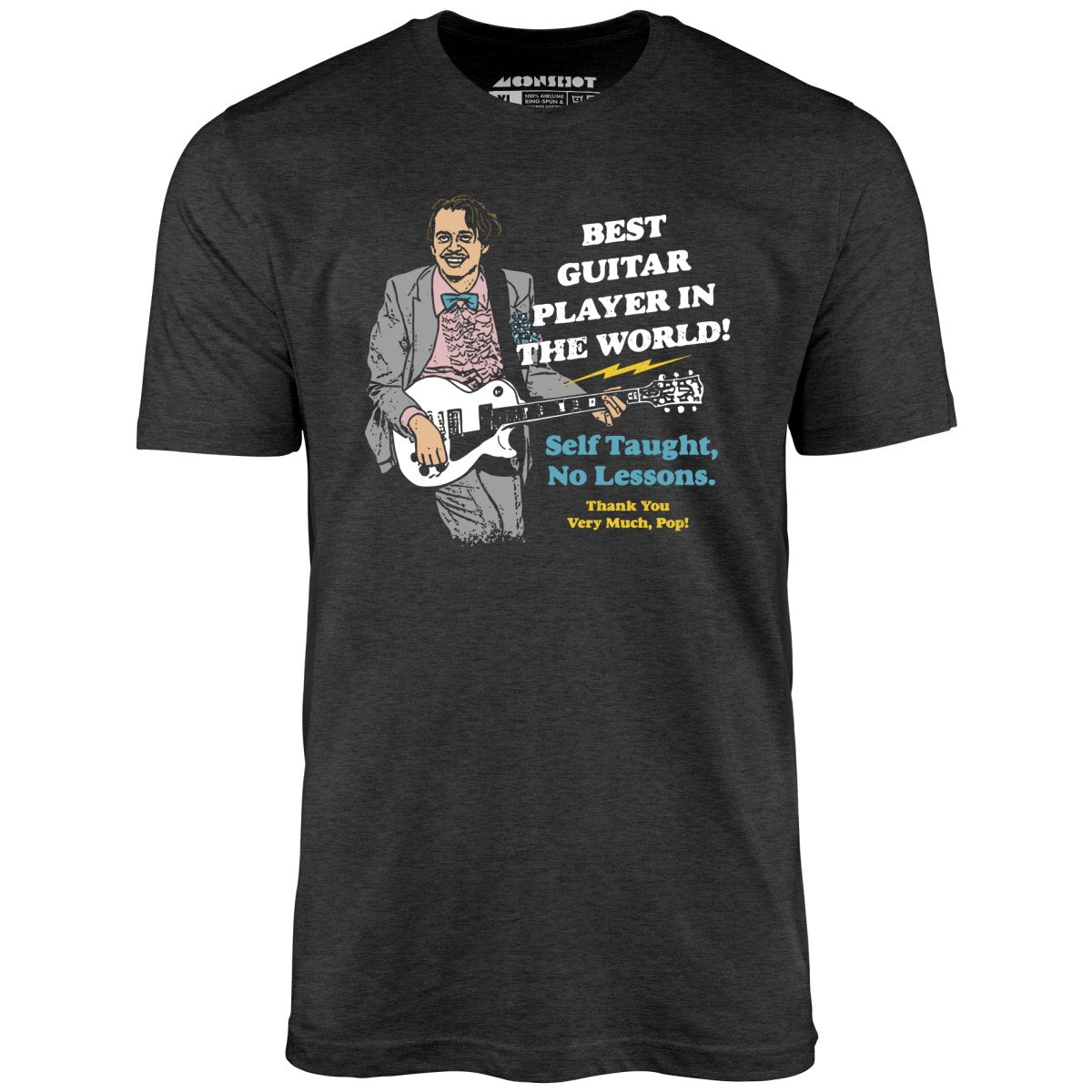 Best Guitar Player in The World! - Unisex