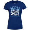 Boston Blues - Massachusetts - Vintage Defunct Baseball Teams - Women's
