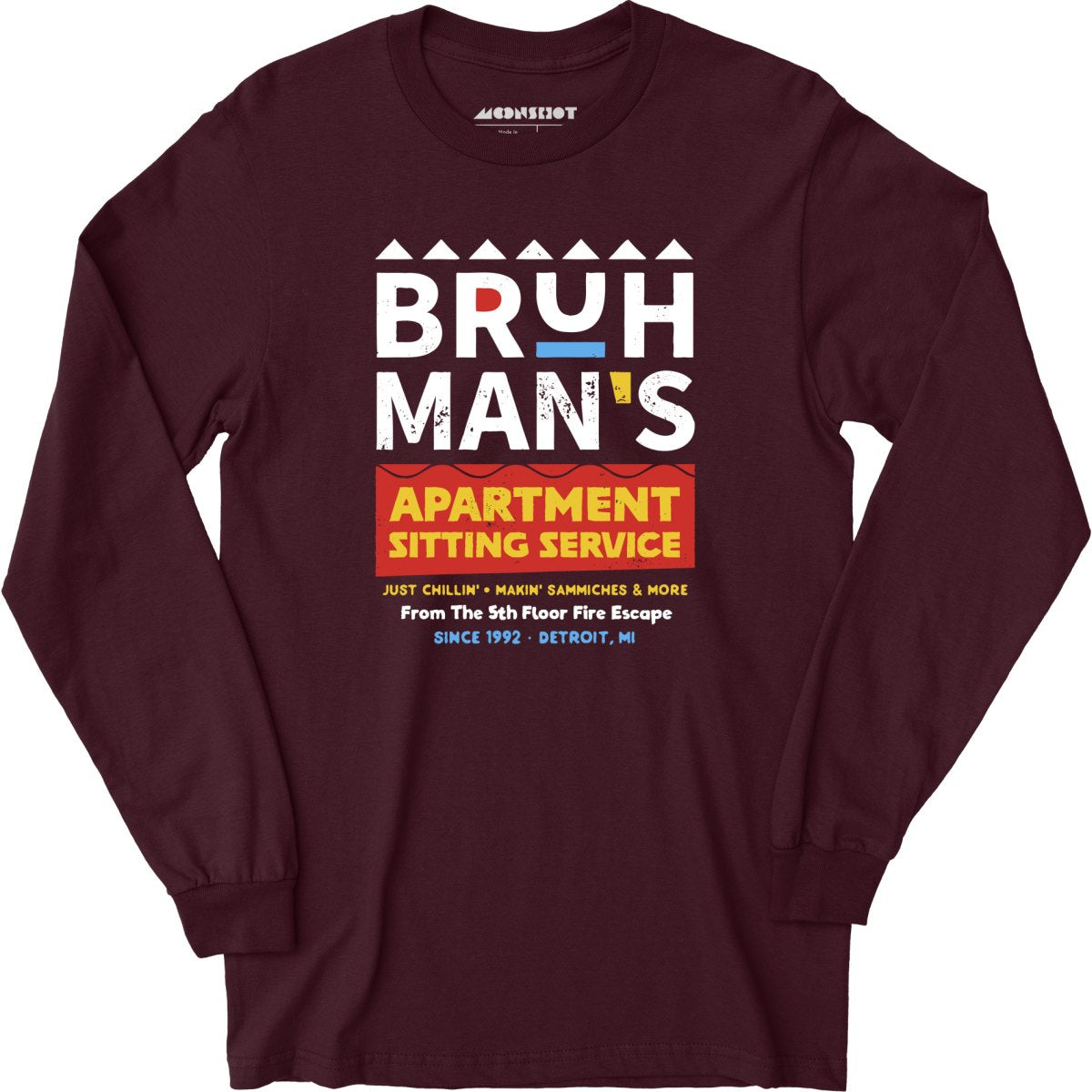 Bruh Man's Apartment Sitting Service - Long Sleeve