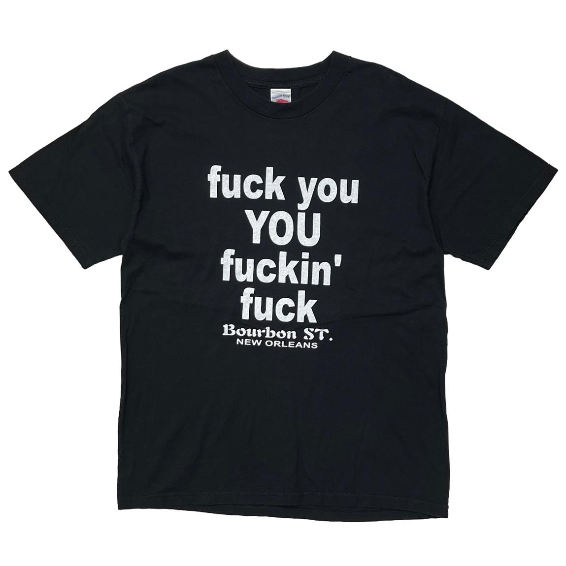 OLD&VINTAGE FUCK YOU YOU FUCKIN FUCK TENNESSEE RIVER LARGE 8745