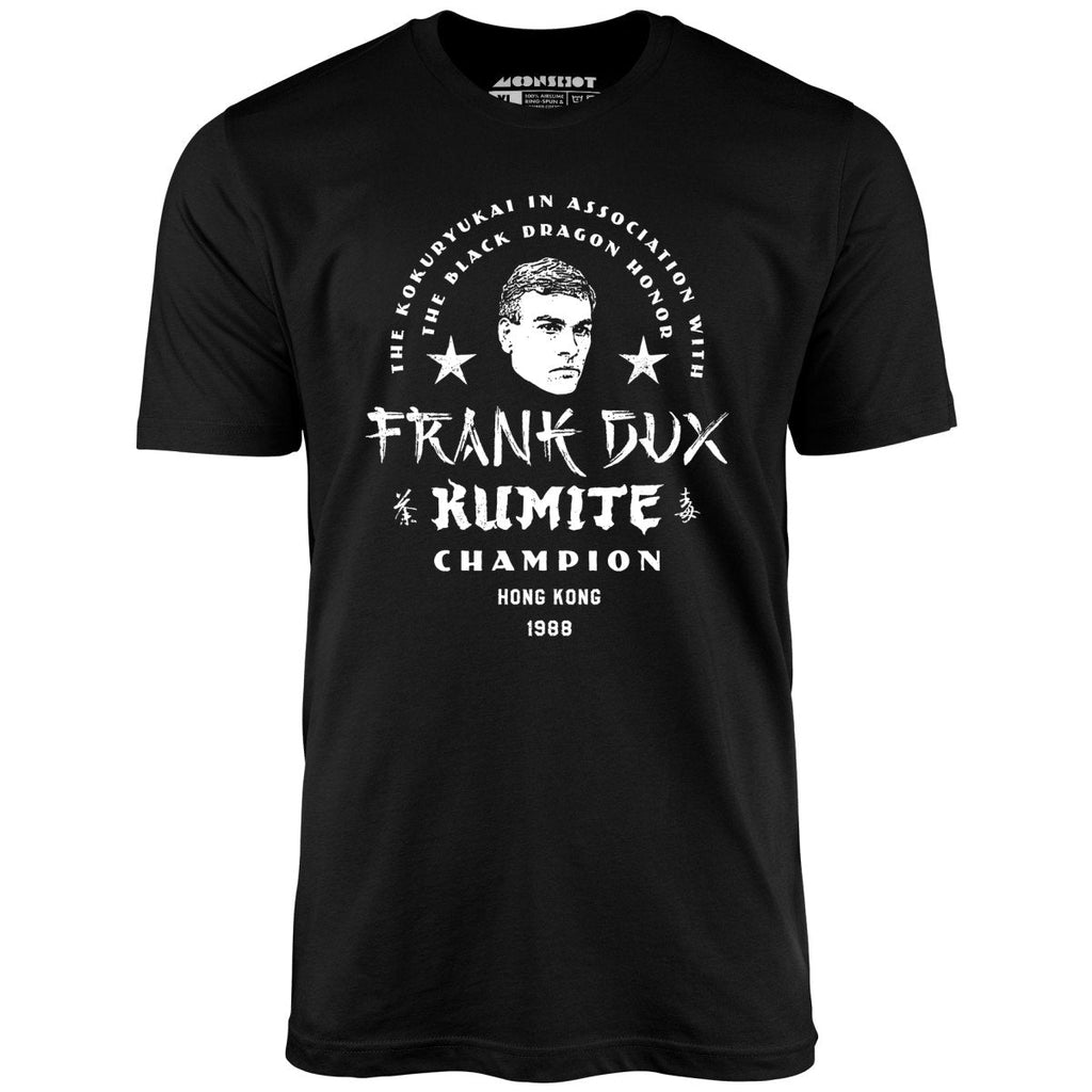 Frank Dux Kumite Champion Bloodsport - Unisex