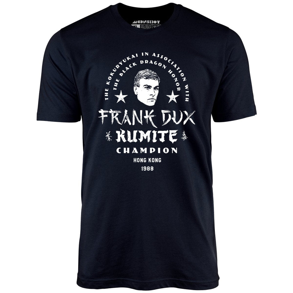 Frank Dux Kumite Champion Bloodsport - Unisex
