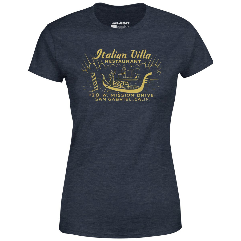 Italian Villa - San Gabriel, CA - Vintage Restaurant - Women's