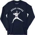 Jesus Saves - Lefty - Long Sleeve