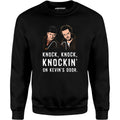 Knock, Knock, Knockin' on Kevin's Door - Unisex