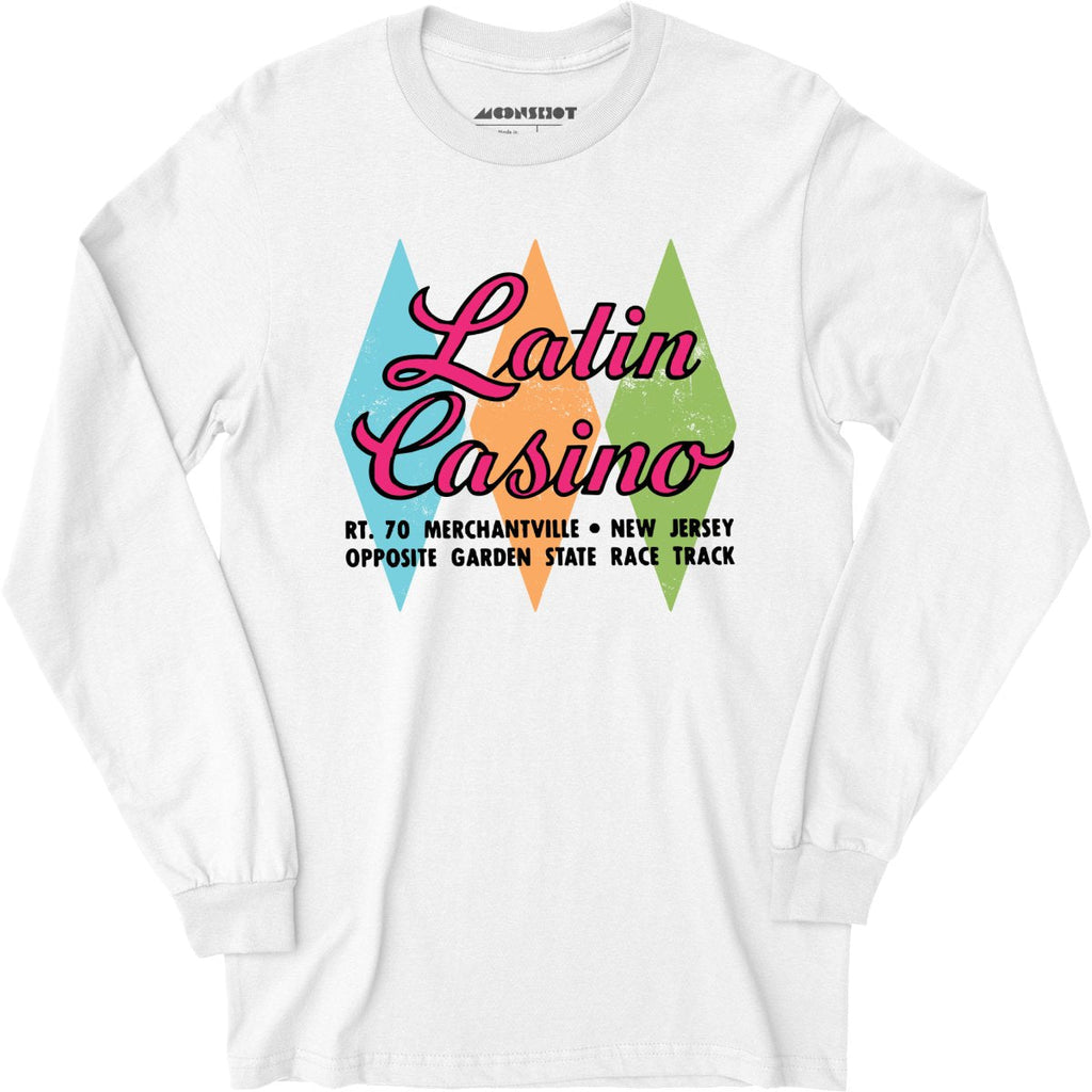 Latin Casino - Cherry Hill, New Jersey - Vintage Nightclub - Long Sleeve