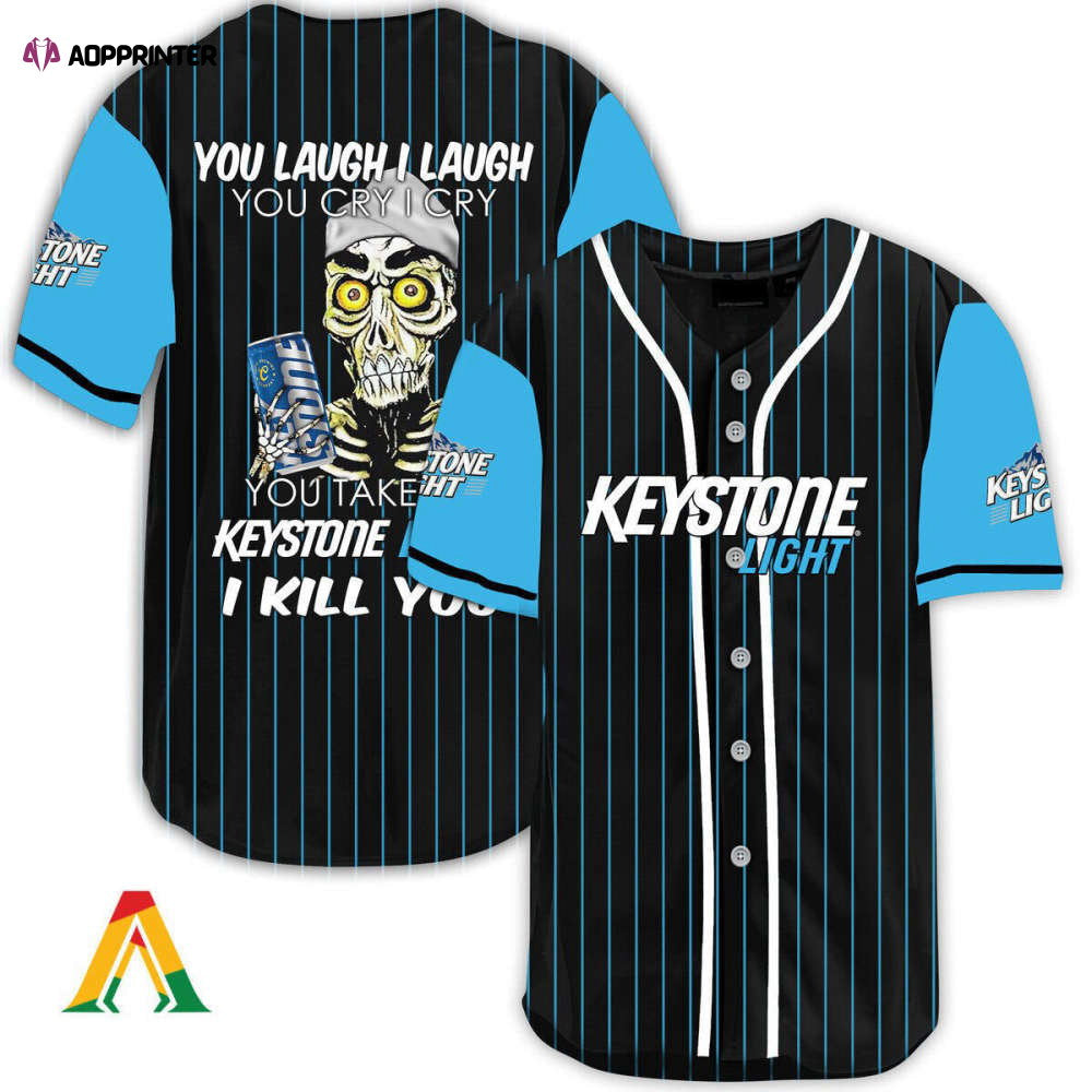 Laugh Cry Take My Keystone Light I Kill You Baseball Jersey - Aopprinter