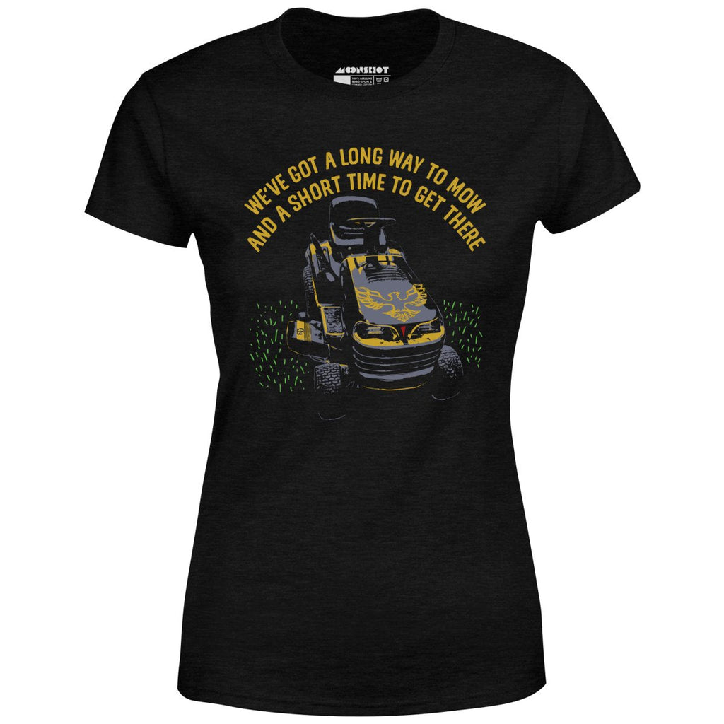 Long Way To Mow - Women's