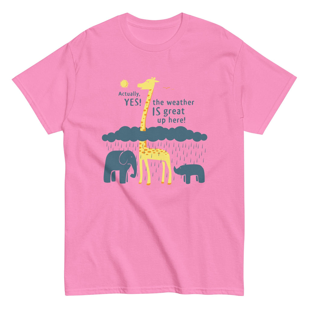 The Weather Is Great Up Here! Men's Classic Tee