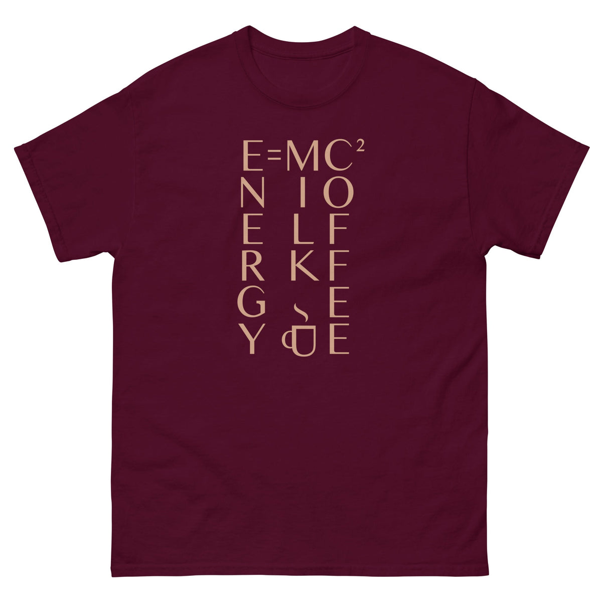 Energy Equals Milk Times Coffee Squared Men's Classic Tee