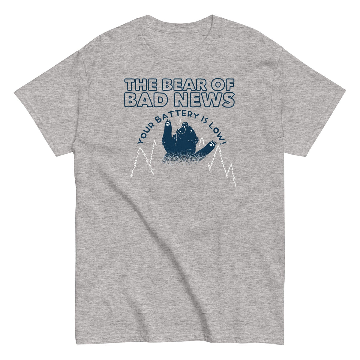 The Bear Of Bad News Men's Classic Tee
