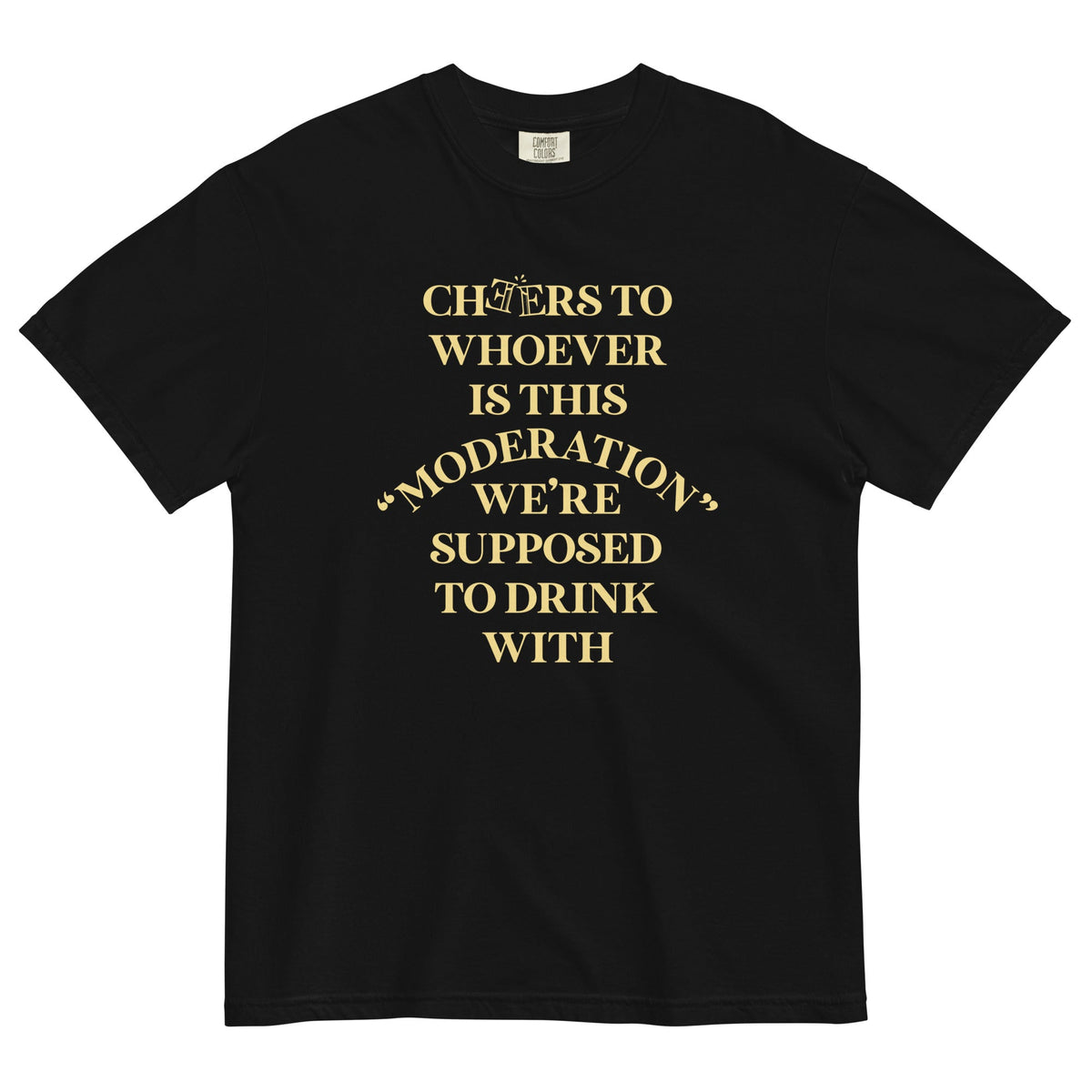 Cheers To Whoever Is This Moderation Men's Relaxed Fit Tee