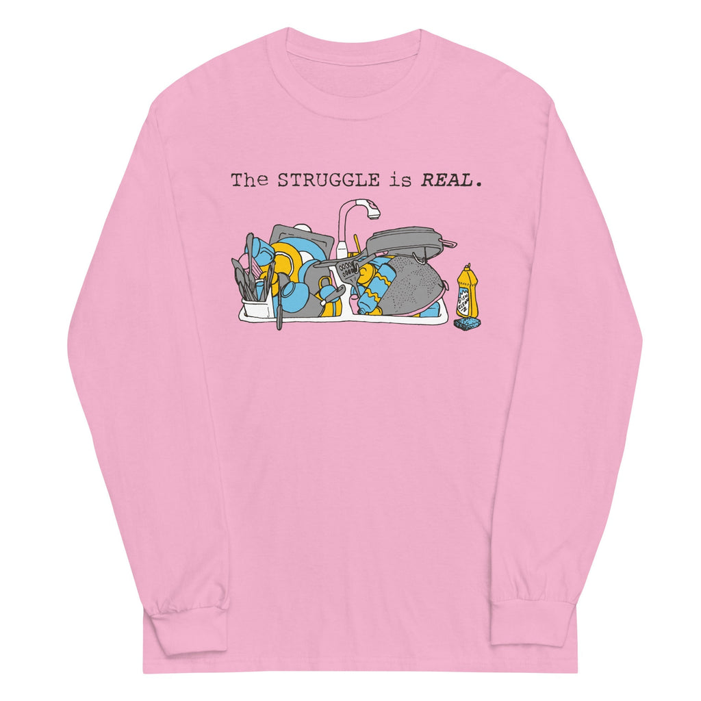 The Struggle Is Real Unisex