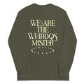 We Are The Weirdos, Mister Unisex