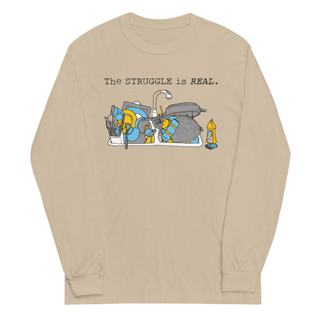The Struggle Is Real Unisex