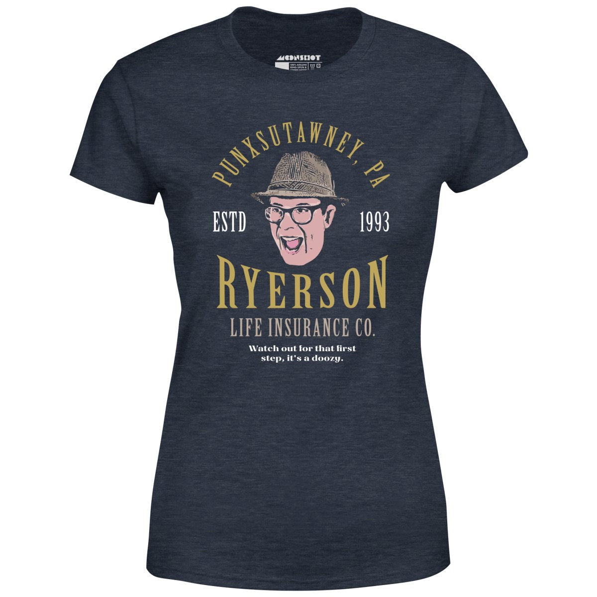 Ned Ryerson Life Insurance Co. - Women's