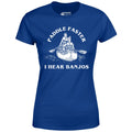 Paddle Faster I Hear Banjos - Women's