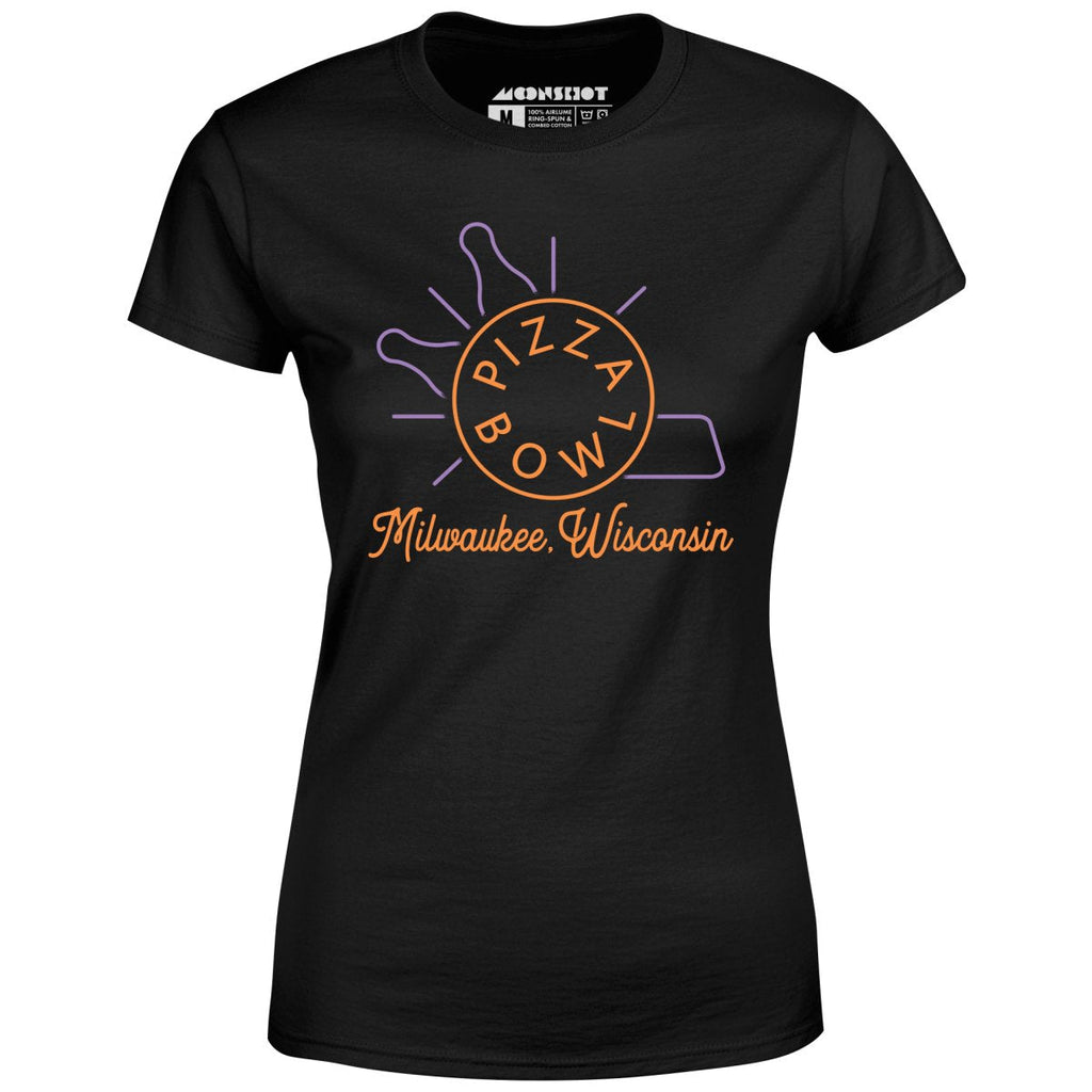 Pizza Bowl Milwaukee Wisconsin - Women's