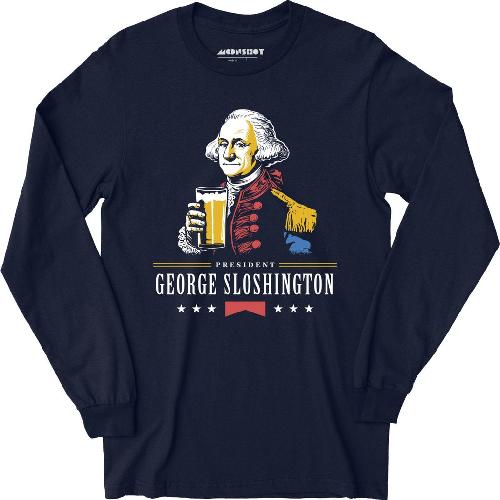 President George Sloshington - Long Sleeve