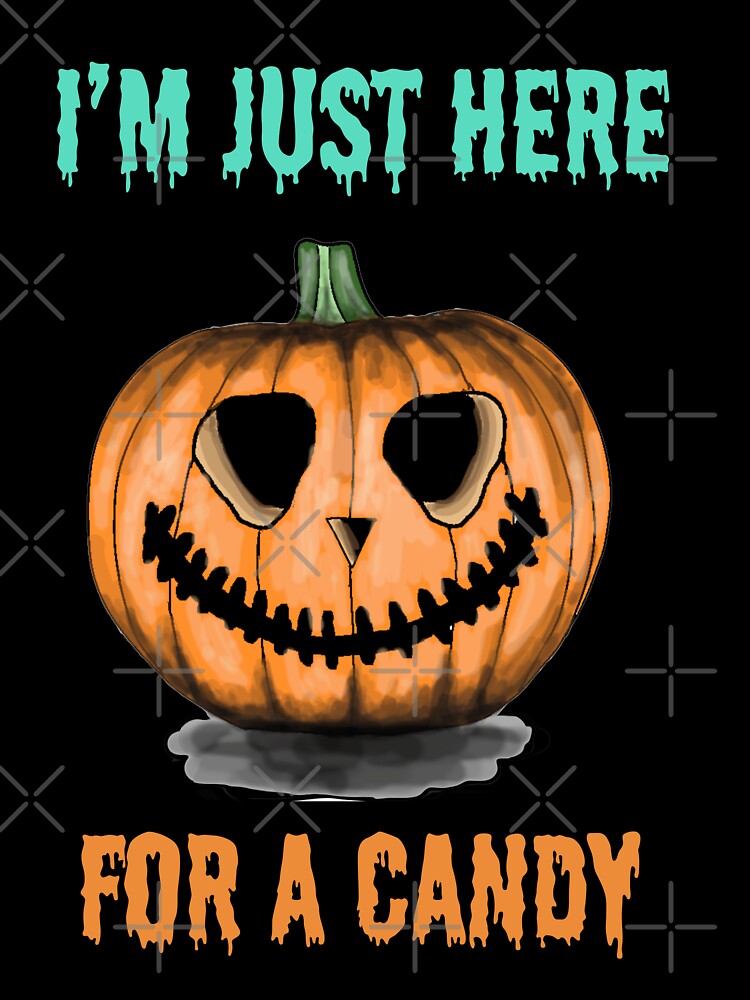 Halloween pumpkin, Im just here for a candy no 5 by mon-artist