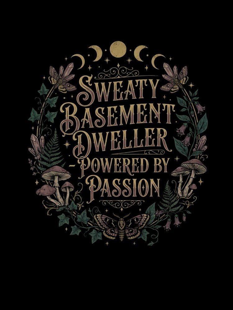 Sweaty Basement Dweller Dark Floral Gothic by anass002