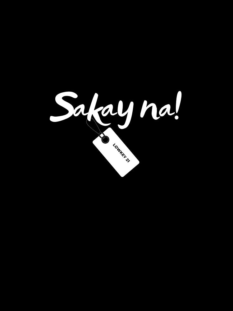 Sakay na by lowkey21