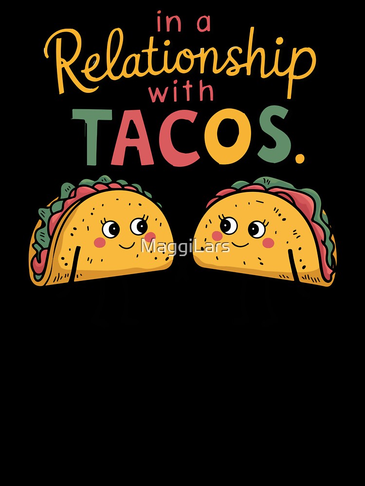 Taco with a funny inscription by MaggiLars