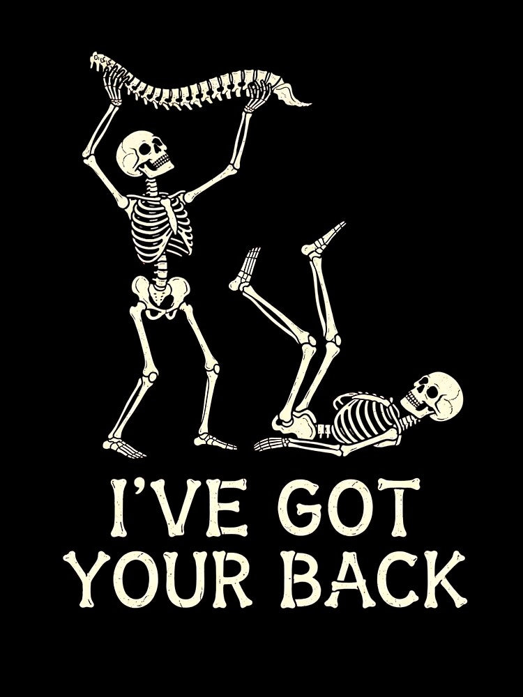I've Got Your Back Skeleton Halloween Shirt | Funny Spooky Skeleton Design by MALLASA-ART