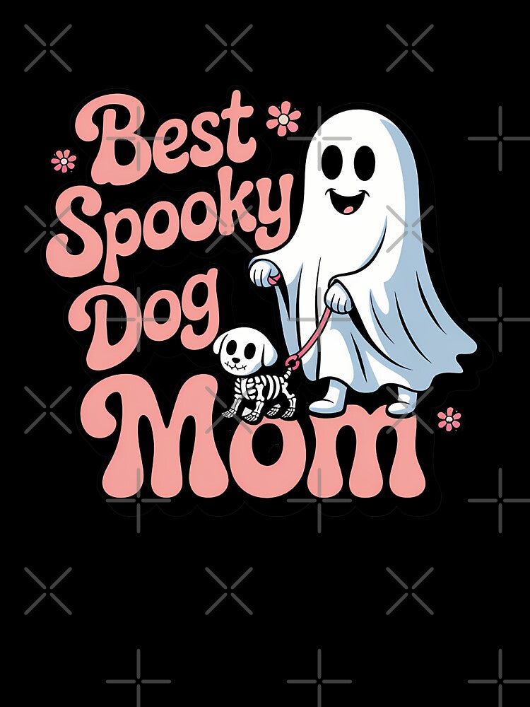 Best Spooky Dog Mom Cute Ghost Halloween T-Shirt by Raw Tigers