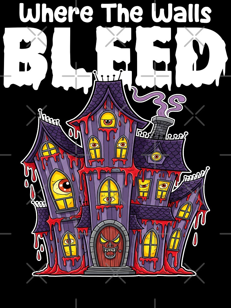 WHERE THE WALLS BLEED - HAUNTED HOUSE HALLOWEEN by KEF Custom
