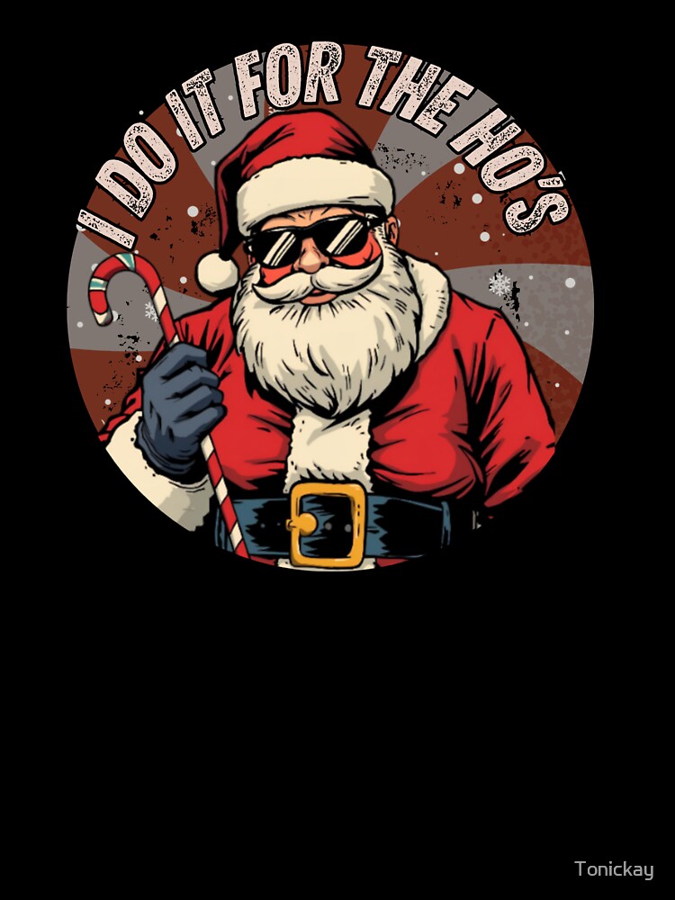 Do it Santa by Tonickay