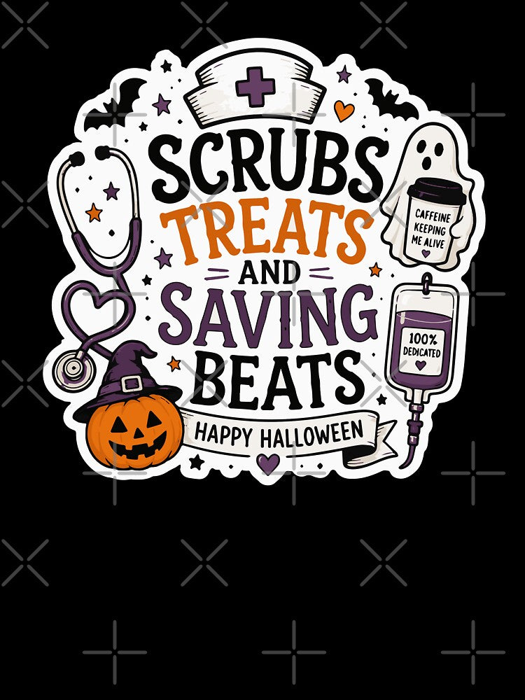 NURSE HALLOWEEN scrubs treats and saving beats by YNELENT